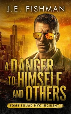 A Danger to Himself and Others - Bomb Squad NYC, #1