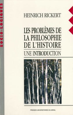 Les problèmes de la philosophie de l’histoire - Une introduction