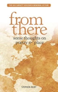 From There: Some Thoughts on Poetry &amp; Place