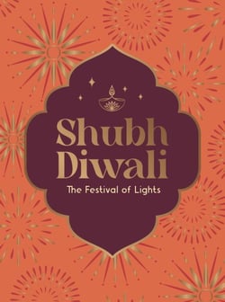Shubh Diwali - Modern Reflections on the Timeless Wisdom and Traditions of Diwali