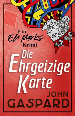 Die Ehrgeizige Karte - Ein Eli-Marks-Krimi, #1