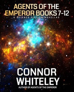 Agents Of The Emperor Books 7-12: 6 Science Fiction Novellas - Agents of The Emperor Science Fiction Stories