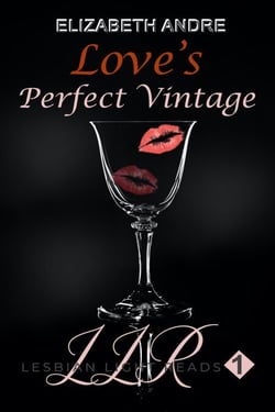 Love's Perfect Vintage (Lesbian Light Reads 1) - Lesbian Light Reads, #1