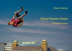 42mal Buntes Essen - Fotoimpressionen
