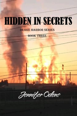 Hidden in Secrets - Drake Harbor Series, #3
