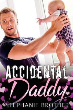 Accidental Daddy - The Single Brother, #3