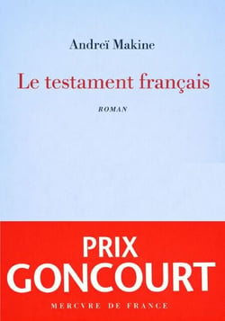 Le testament français - Prix Goncourt