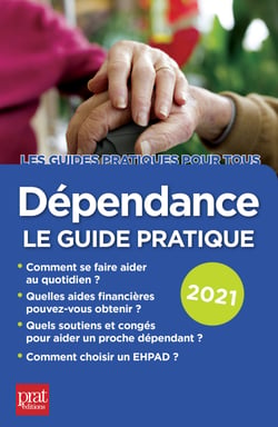 Dépendance 2021 - Le guide pratique