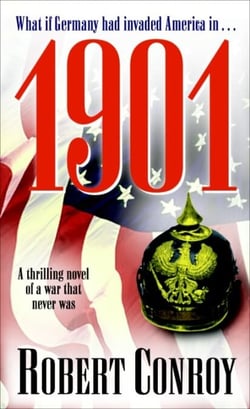 1901 - A Thrilling Novel of a War that Never Was
