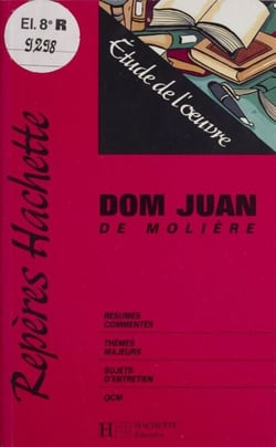«Dom Juan» de Molière - Étude de l'œuvre