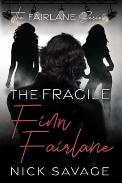 The Fragile Finn Fairlane - The Fairlane Series, #3
