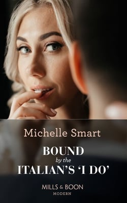 Bound By The Italian's 'I Do'