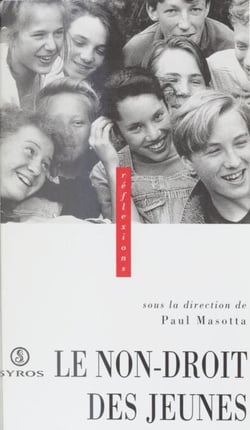 Le non-droit des jeunes - Actes des Assises du non-droit, 25-26 novembre 1994, Strasbourg, organisées par Thémis