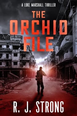 The Orchid File - The Luke Marshall Thriller Series, #2