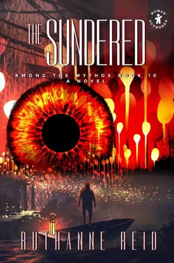 The Sundered - Among the Mythos, #10
