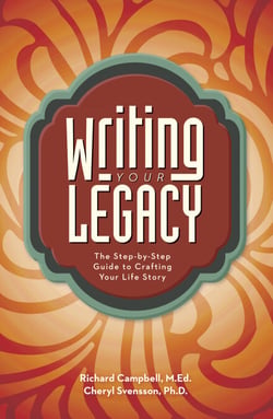Writing Your Legacy - The Step-by-Step Guide to Crafting Your Life Story