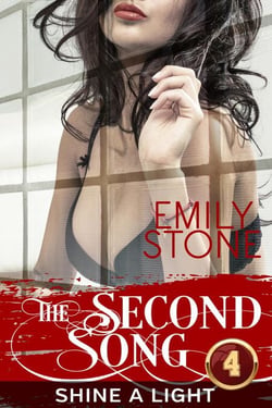 The Second Song #4: Shine a Light - The Second Song, #4