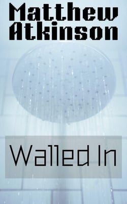 Walled In - Liquid Lightning, #5
