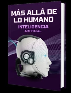 Más Allá de lo Humano - Inteligencia Artificial, #1