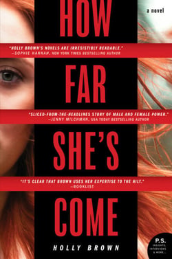 How Far She's Come - A Novel