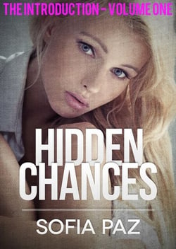 Hidden Chances: The Introduction - Volume One - Hidden Chances, #1