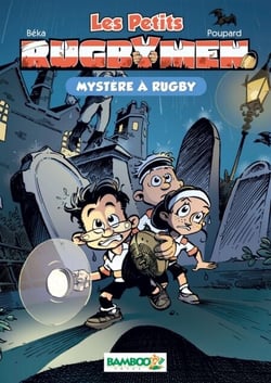 Les Petits Rugbymen Bamboo Poche T03 - Mystères à Rugby