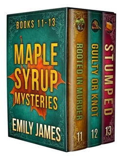 Maple Syrup Mysteries Box Set 4 - Maple Syrup Mysteries Box Sets, #4