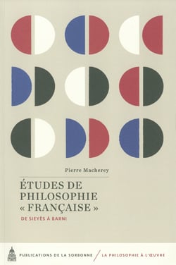 Études de philosophie « française » - De Sieyès à Barni