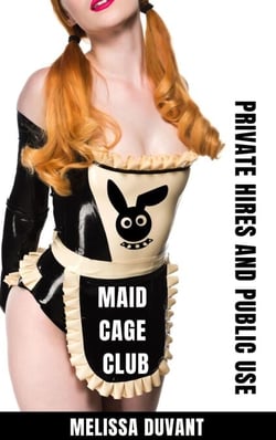 Maid Cage Club: Private Hires and Public Use - Maid Cage Club, #3