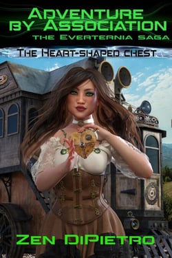 The Heart-Shaped Chest : Adventure by Association: The Everternia Saga - Adventure by Association