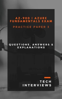 AZ-900 Azure Fundamentals Practice Paper 3 - AZ-900 Azure Fundamentals, #3
