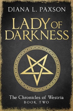 Lady of Darkness - Book Two of the Chronicles of Westria