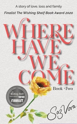 Where Have We Come - a Story of Baby Loss, Family and Love - University Reena &amp; Nikesh, #2