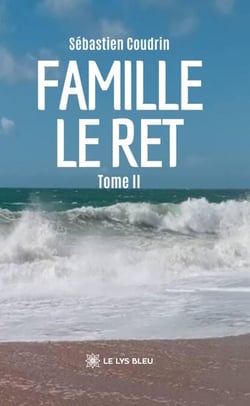 Famille L e Ret - Tome 2