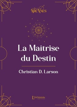 La Maîtrise du destin
