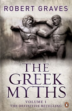 The Greek Myths - Vol. 1