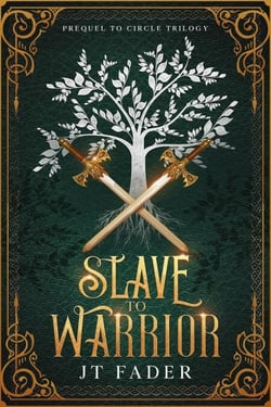 Slave to Warrior - Circle Trilogy