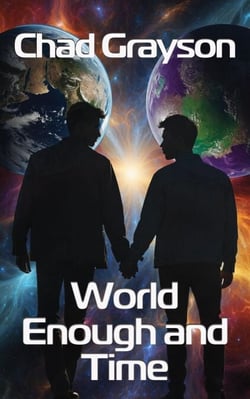 World Enough and Time