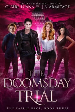 The Doomsday Trial: A Fae Adventure Romance - The Faerie Race, #3