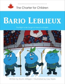 Bario Leblieux - The Right to Be Taught in French or English