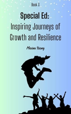 Special Ed: Inspiring Journeys of Growth and Resilience - Special Ed, #3