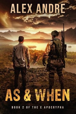 As &amp; When - The E Apocrypha, #2