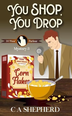 You Shop You Drop - DI Parlour Mysteries, #3
