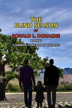 The Blind Season - Common Threads in the Life, #2
