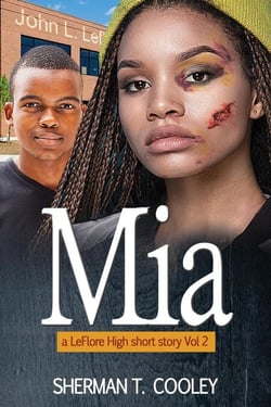 Mia - A LeFlore High Short Story, #2