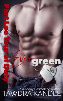 Evergreen - The Sexy Soldiers Series, #7