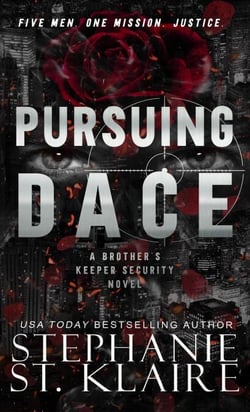 Pursuing Dace - Brother's Keeper Security, #5