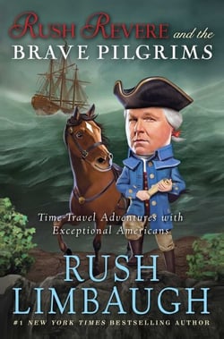 Rush Revere and the Brave Pilgrims - Time-Travel Adventures with Exceptional Americans