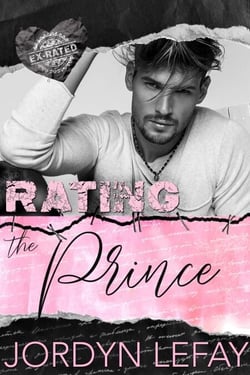Rating The Prince - Ex Rated Series, #1