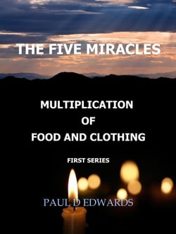 The Five Miracles - MULTIPLICATION OF FOOD AND CLOTHING
